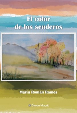 EL COLOR DE LOS SENDEROS