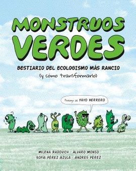 MONSTRUOS VERDES