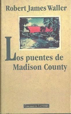 LOS PUENTES DE MADISON COUNTY