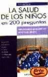 LA SALUD DE LOS NIOS EN 200 PREGUNTAS