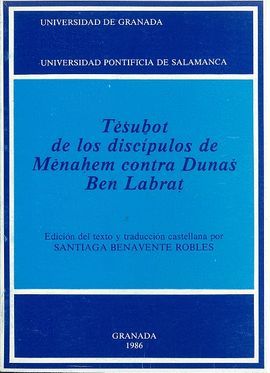 TESUBOT DE LOS DISCPULOS DE MENAHEM CONTRA DUNAS BEN LABRAT