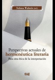 PERSPECTIVAS ACTUALES DE HERMENUTICA LITERARIA