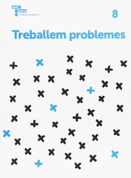 TREBALLEM PROBLEMES 8 PRIMRIA BAULA