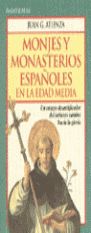 MONJES Y MONASTERIOS ESPAOLES EN LA EDAD MEDIA