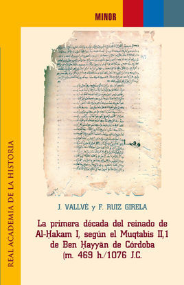 LA PRIMERA DCADA DEL REINADO DE AL-HAKAM I, SEGN EL MUQTABIS II, 1 DE BEN HAYY