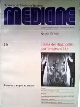 REVISTA TRATADO DE MEDICINA INTERNA, MEDICINE. N 15. JUNIO 1988, QUINTA EDICIN